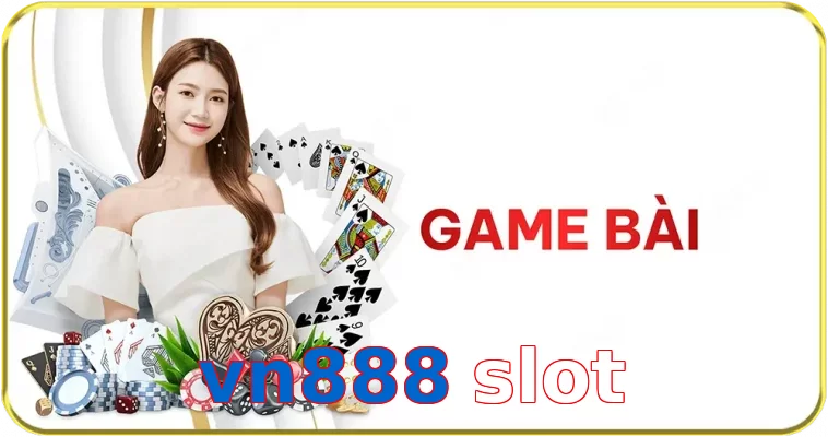 vn888 slot